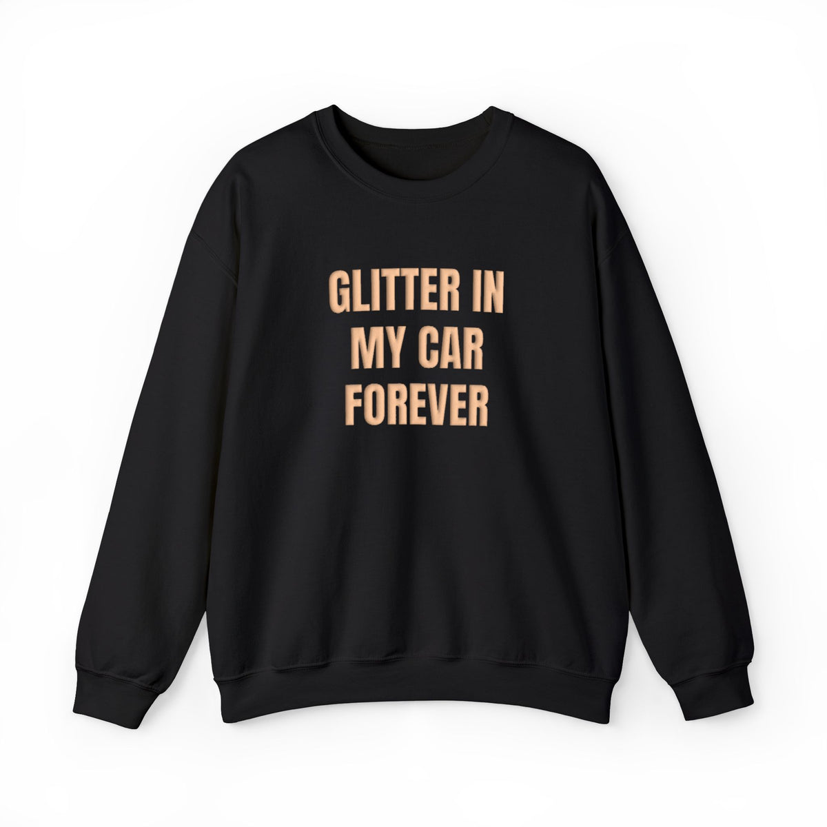Glitter in My Car Forever Puff Crewneck