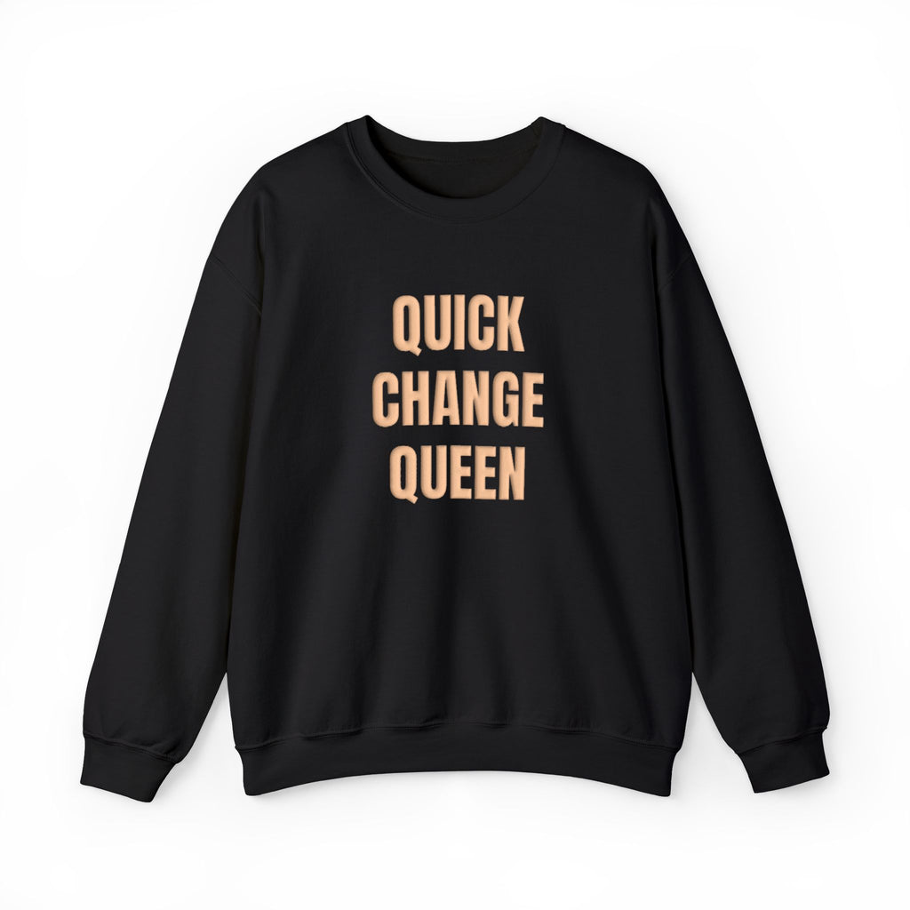 Quick Change Queen Puff Crewneck
