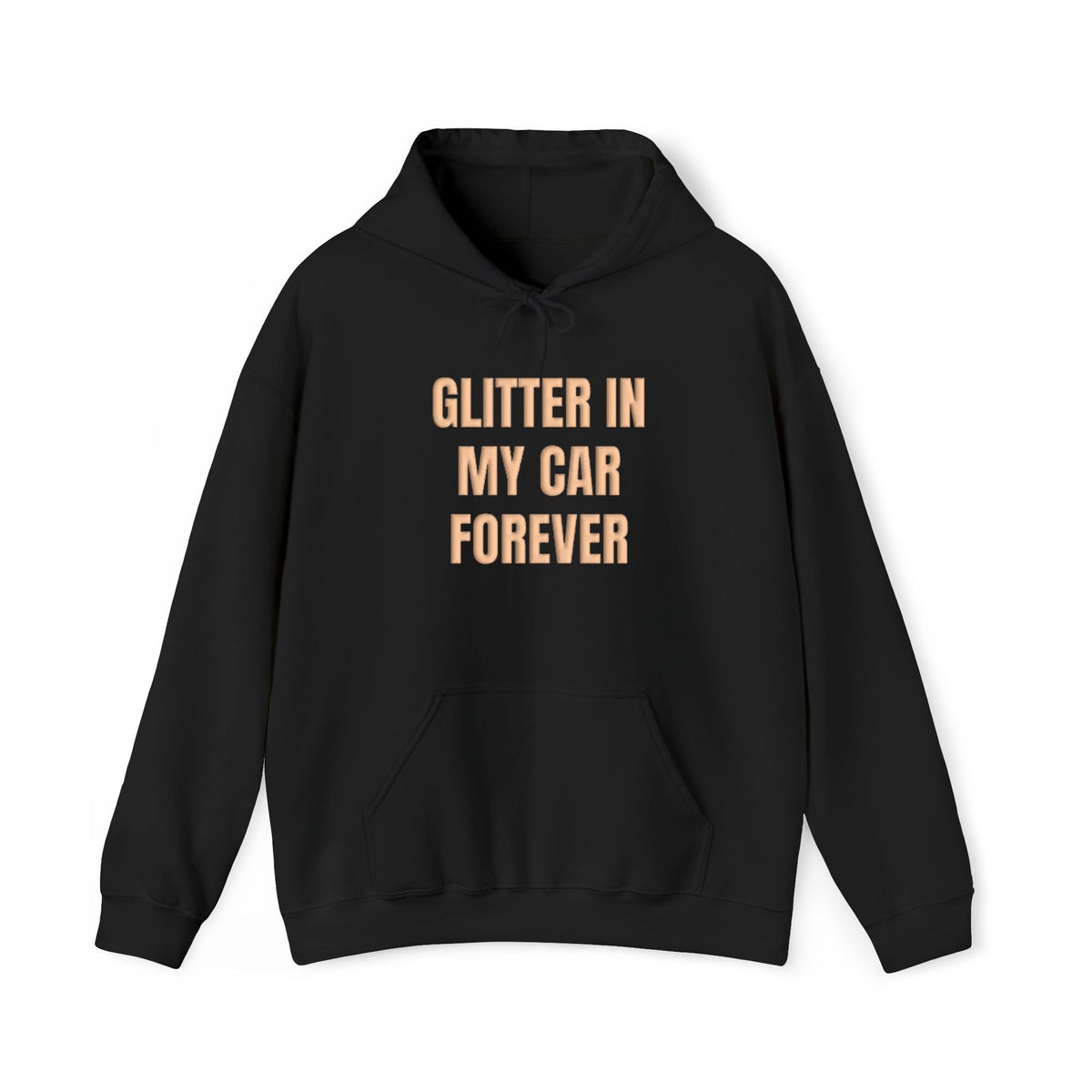 Glitter in My Car Forever Puff Hoodie