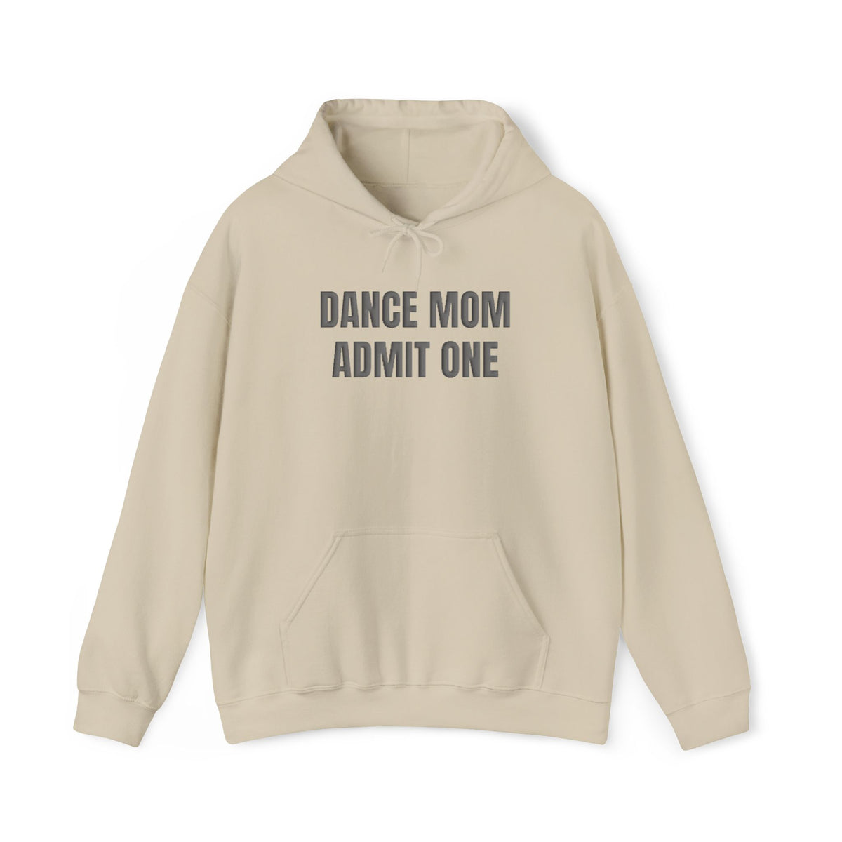 Dance Mom Admit One Puff Hoodie