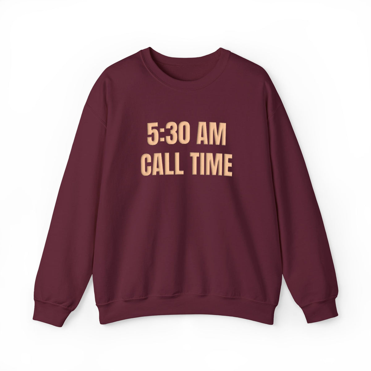 5:30 AM Call Time Puff Crewneck