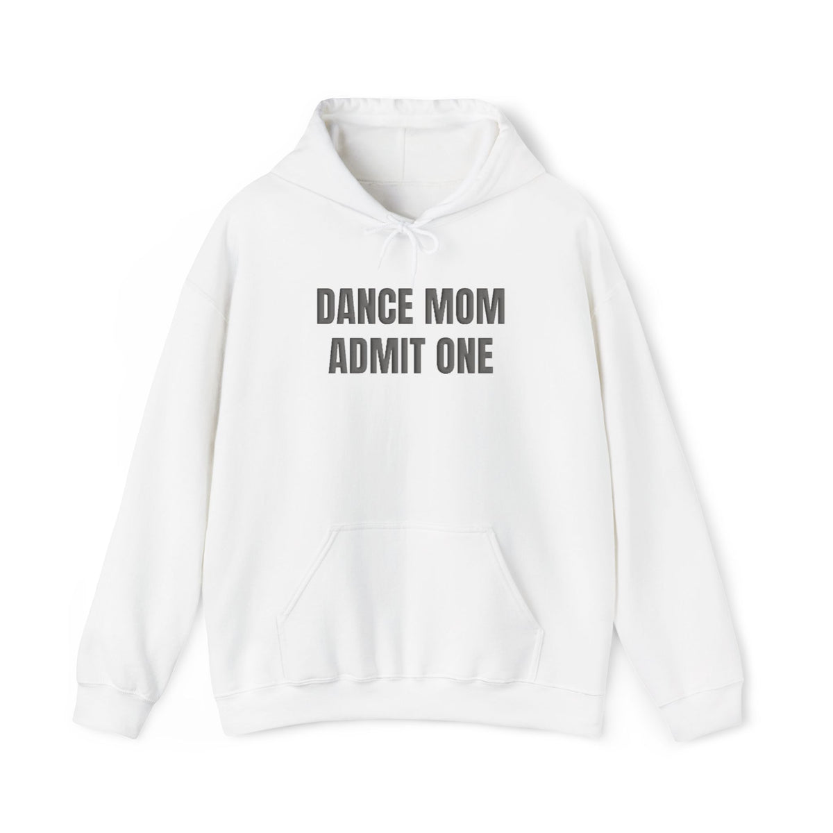 Dance Mom Admit One Puff Hoodie